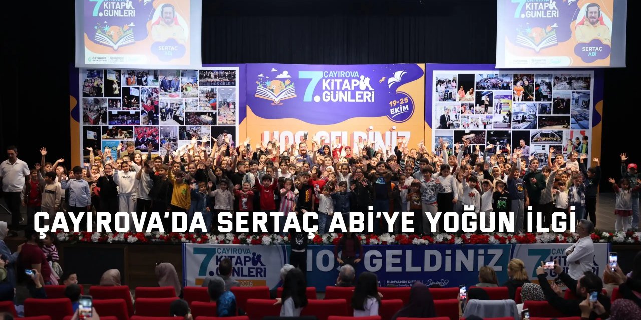 Çayırova’da Sertaç Abi’ye yoğun ilgi