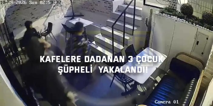 Kafelere Dadanan 3 Çocuk Şüpheli  Yakalandı!
