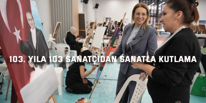 103. yıla 103 sanatçıdan sanatla kutlama