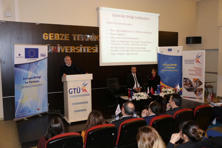 GTÜ’de Gümrük Birliği anlatıldı