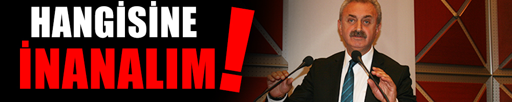 HANGİSİNE İNANALIM!