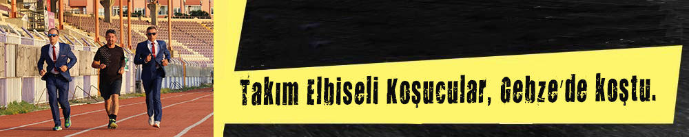 Takım Elbiseli Koşucular, Gebze’de koştu.