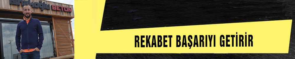 REKABET BAŞARIYI GETİRİR