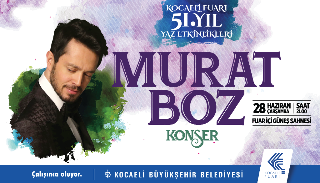 Kocaeli Fuarı’nda konserler Murat Boz ile başlıyor