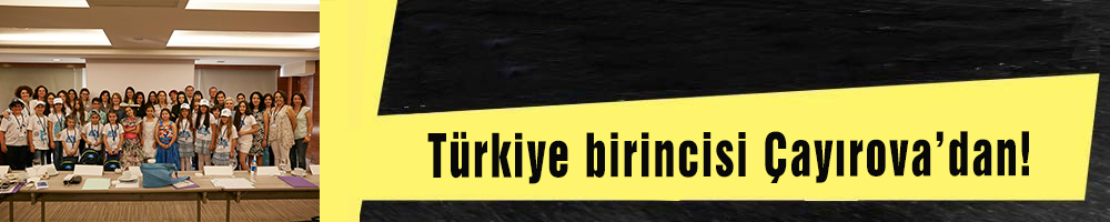 Türkiye birincisi Çayırova’dan!