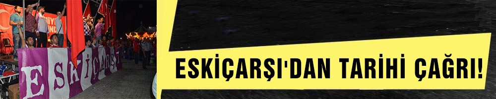 Gebze'nin neferleri;  ESKİÇARŞI'DAN TARİHİ ÇAĞRI!