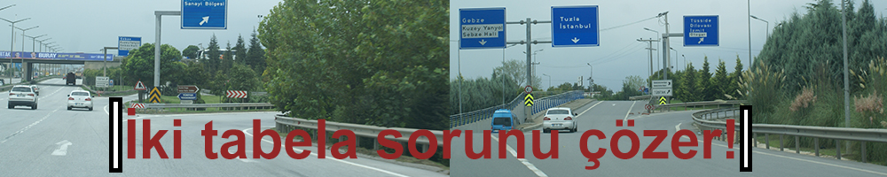 İki tabela sorunu çözer!