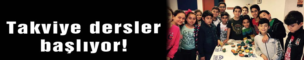 Takviye dersler başlıyor!