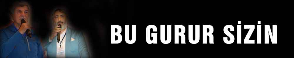BU GURUR SİZİN