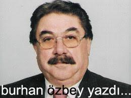 Gazeteci Burhan Özbey vefat etti