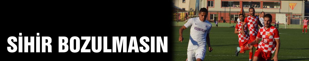 SİHİR BOZULMASIN