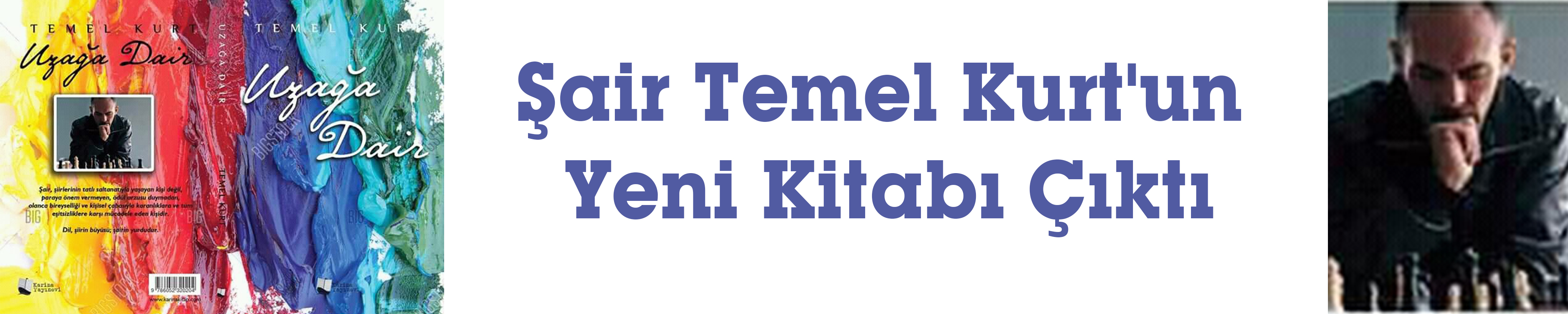 Şair Temel Kurt'un Yeni Kitabı Çıktı