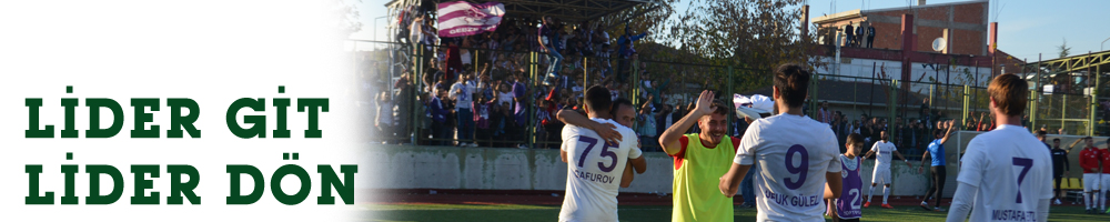 LİDER GİT LİDER DÖN