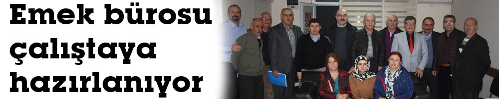 Emek bürosu çalıştaya hazırlanıyor