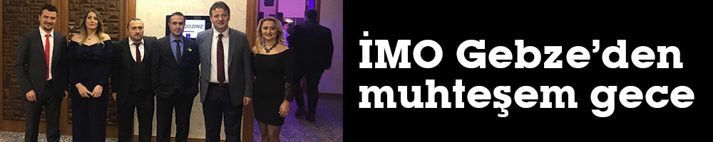 İMO Gebze'den  muhteşem gece