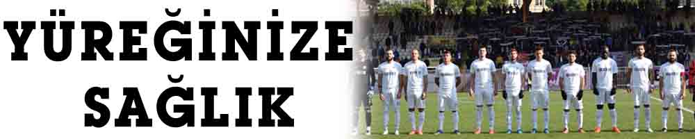 YÜREĞİNİZE SAĞLIK