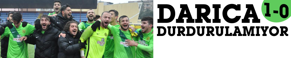 DARICA DURDURULAMIYOR: 1-0