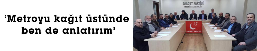 ‘Metroyu kağıt üstünde ben de anlatırım’