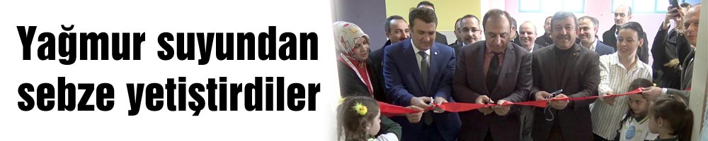 Yağmur suyundan sebze yetiştirdiler