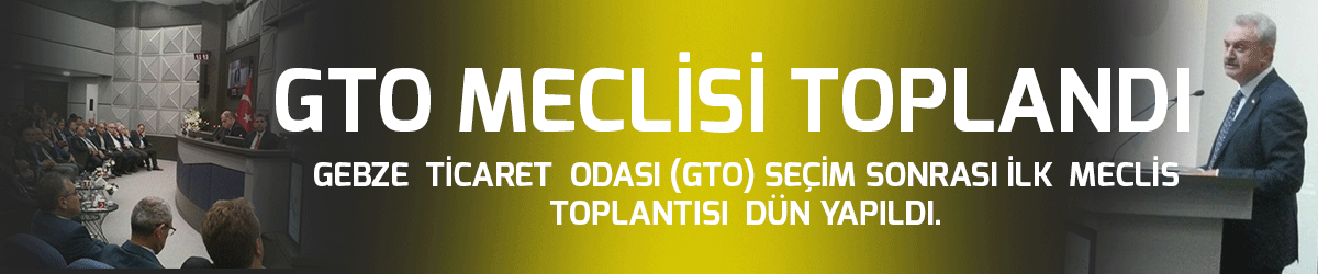 GTO meclisi toplandı