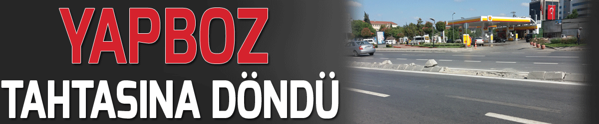 Yapboz tahtasına döndü