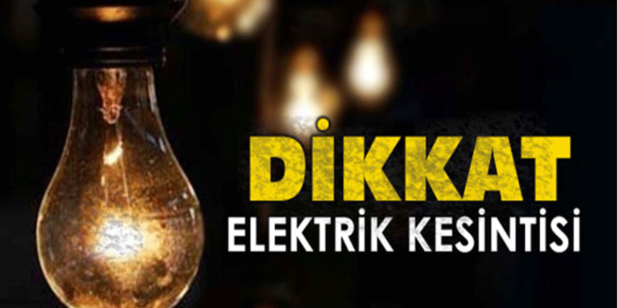 Dikkat Elektrik Kesintisi