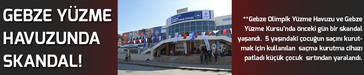 Gebze Yüzme Havuzunda skandal!