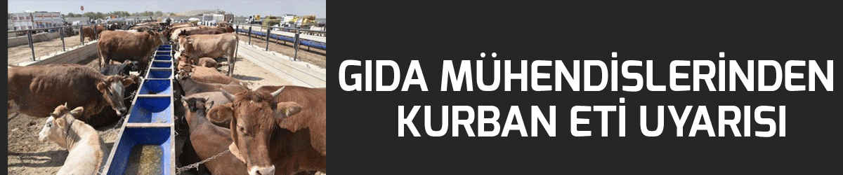 Gıda mühendislerinden kurban eti uyarısı