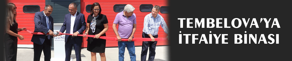 Tembelova’ya İtfaiye Binası