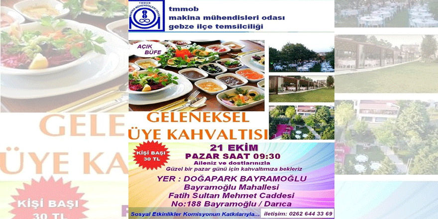 Mühendislerden geleneksel üye kahvaltısı