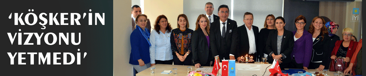 ‘Köşker’in vizyonu yetmedi’