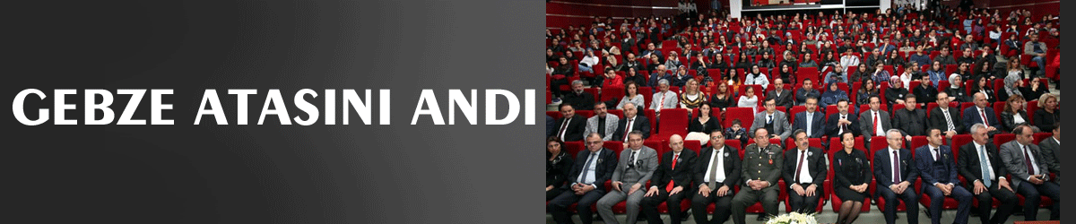 Gebze Atasını Andı