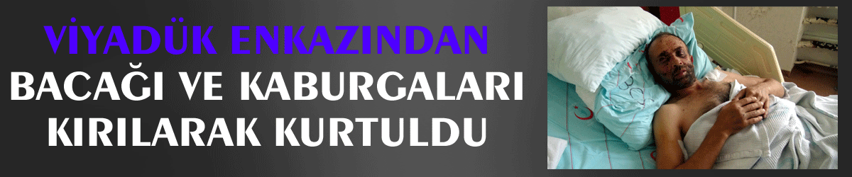 Viyadük enkazından bacağı ve kaburgaları kırılarak kurtuldu