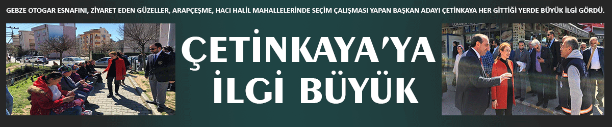 Çetinkaya’ya ilgi büyük