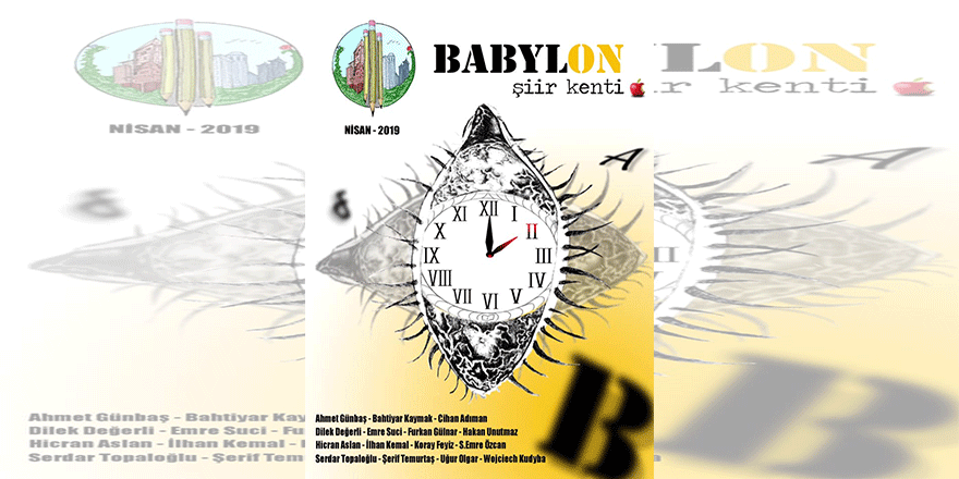 ‘’Babylon - Şiir Kenti’’ Dergisinin İkinci Sayısı Çıktı