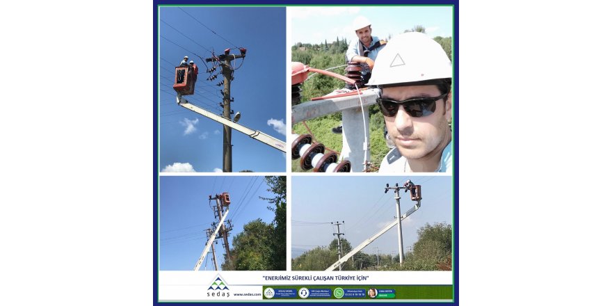 SEDAŞ bakım çalışmalarını sürdürüyor