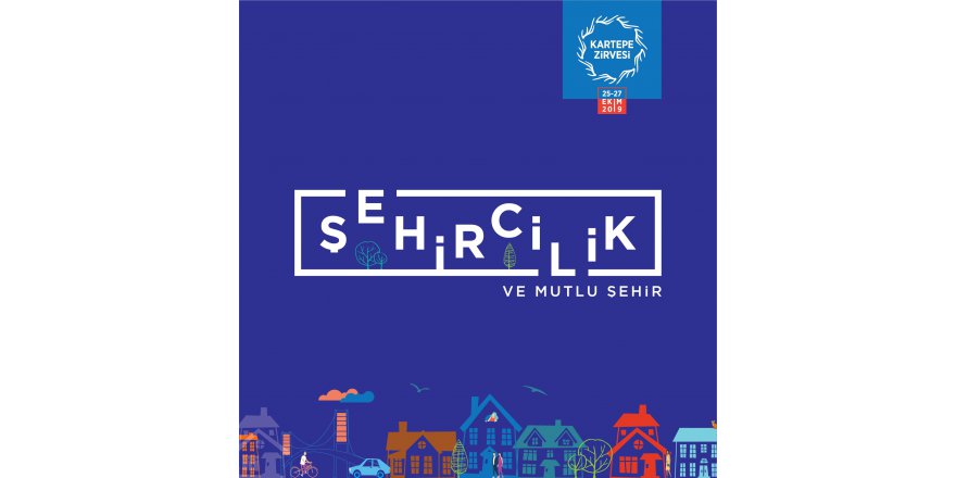 Kartepe Zirvesi Mutlu Şehir için toplanıyor