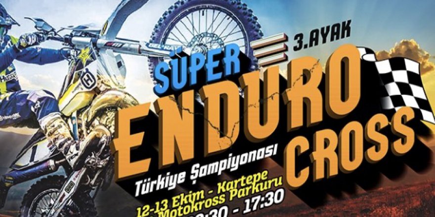 Kartepe’de Süper Enduro heyecanı