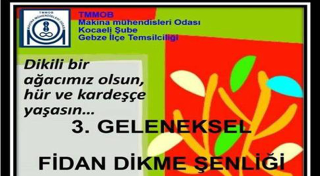 Mühendislerden fidan dikme şenliği