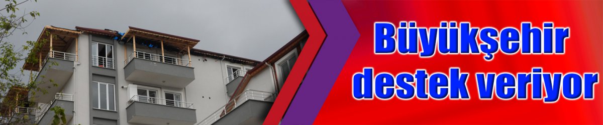 Büyükşehir destek veriyor