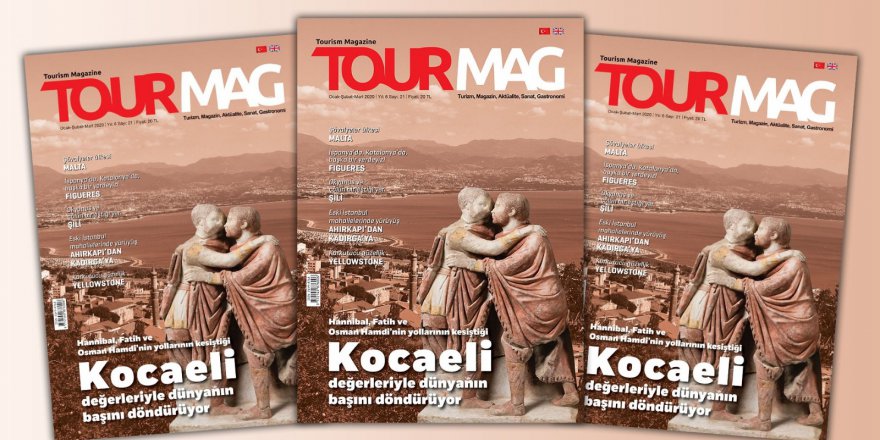 Kocaeli, TOURMAG Turizm Dergisi’ne kapak oldu