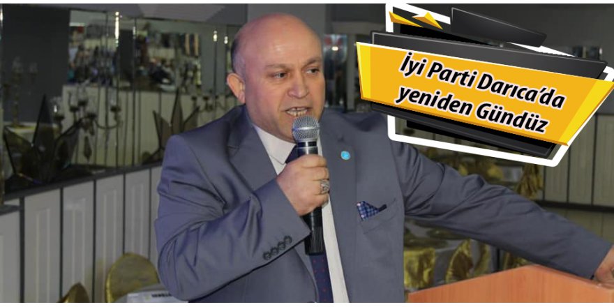 İyi Parti Darıca’da yeniden Gündüz