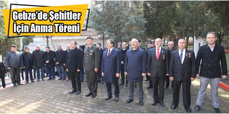 Gebze’de Şehitler İçin Anma Töreni