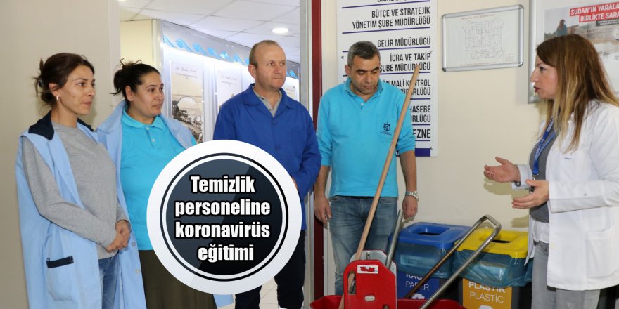 Temizlik personeline koronavirüs  eğitimi