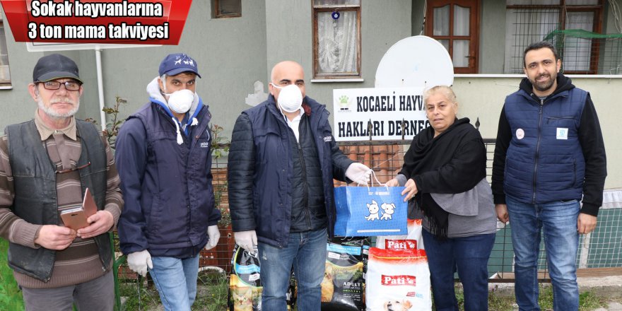 Sokak hayvanlarına 3 ton mama takviyesi