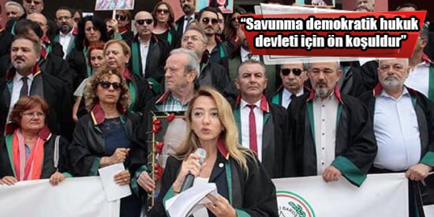 “Savunma demokratik hukuk devleti için ön koşuldur”