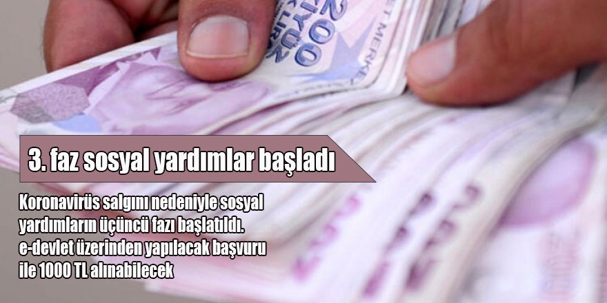 3. faz sosyal yardımlar başladı