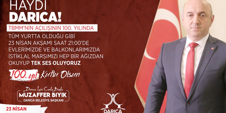 Darıca’da 23 Nisan’ın 100. yılına özel kutlama