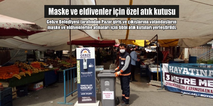 Maske ve eldivenler için özel atık kutusu