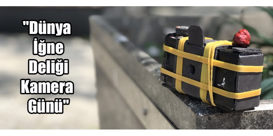 "Dünya İğne Deliği Kamera Günü"